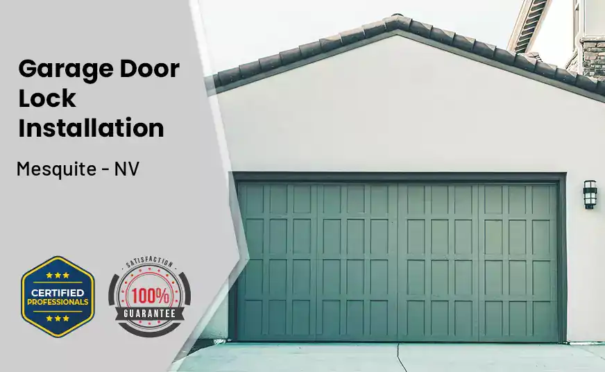 Garage Door Lock Installation Mesquite - NV 