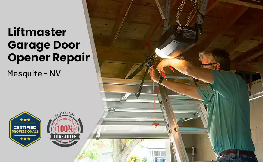 Liftmaster Garage Door Opener Repair Mesquite - NV