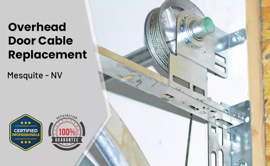 Overhead Door Cable Replacement Mesquite - NV 