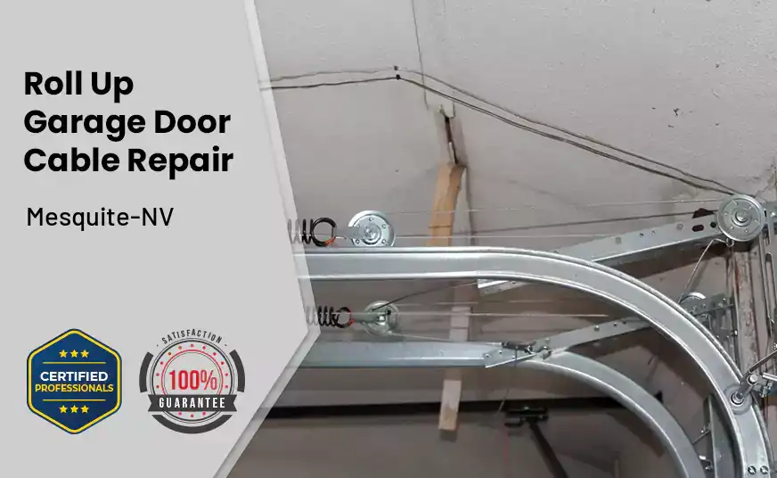 Roll Up Garage Door Cable Repair Mesquite-NV 