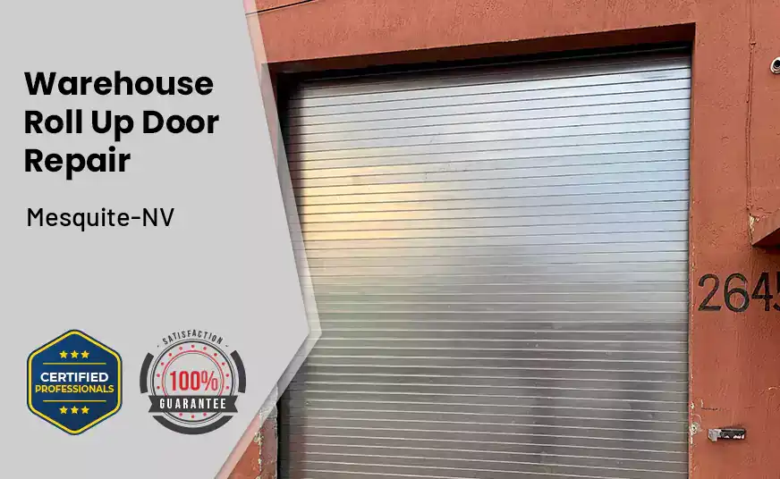 Warehouse Roll Up Door repair Mesquite-NV 