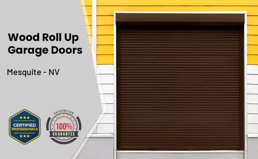 Wood Roll Up Garage Doors Mesquite - NV 